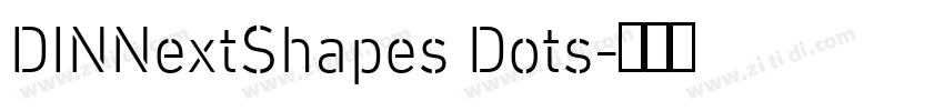 DINNextShapes Dots字体转换